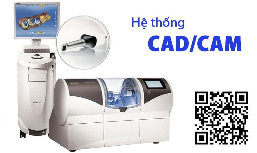 Hệ thống CAD/CAM nha khoa tối ưu thẩm mỹ phục hình răng