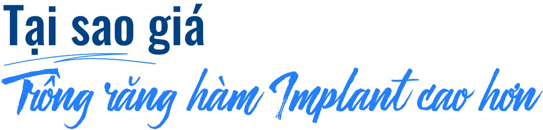 Tai sao gia trong rang ham implant cao hon