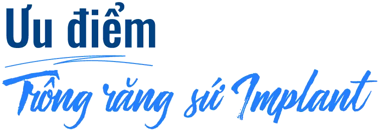 Ưu điểm trồng răng sứ Implant